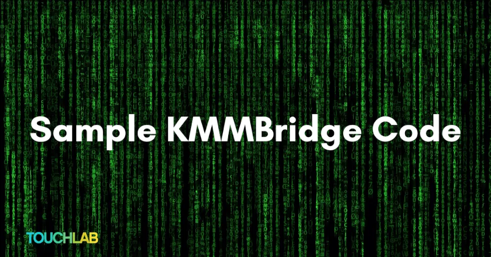 Samples of Using KMMBridge