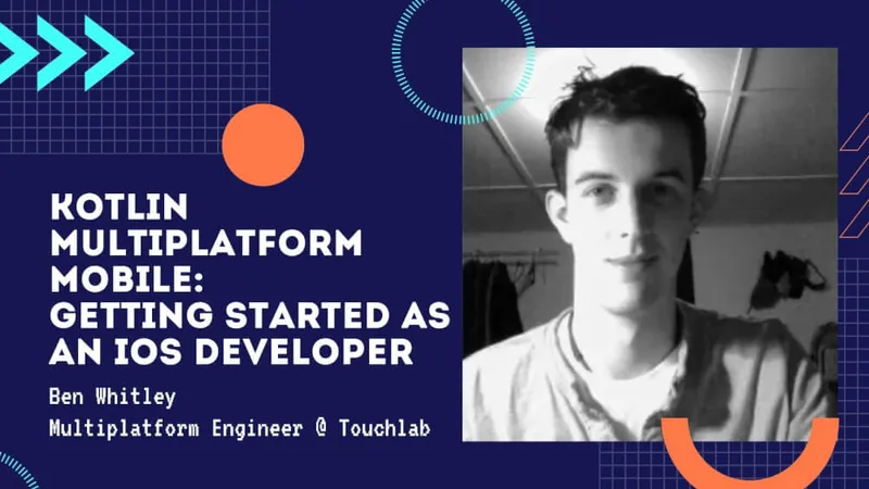 Kotlin Multiplatform Mobile: Getting Started as an iOS Developer