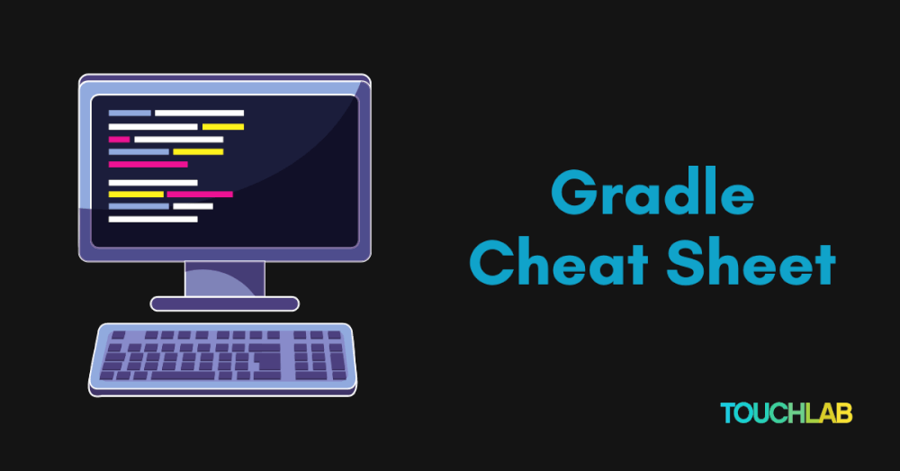 gradle-cheat-sheet-for-android-and-kmp-projects-plugins-touchlab