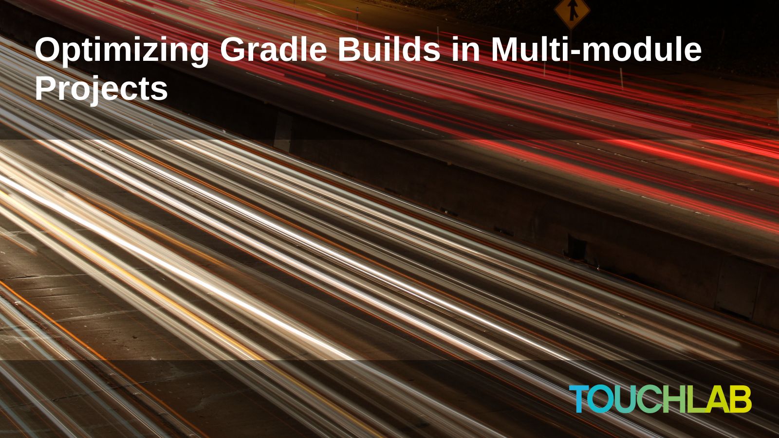 optimizing-gradle-builds-in-multi-module-projects-touchlab